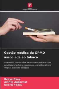 Produktbild: Gest&atilde;o m&eacute;dica da OPMD associada ao tabaco