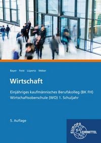 Produktbild: Wirtschaft, Kaufm&auml;nnisches BK FH und WO