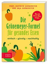 Bild vom Artikel Die Grönemeyer-Formel für gesundes Essen vom Autor Dietrich Grönemeyer