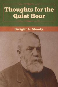 Produktbild: Thoughts for the Quiet Hour