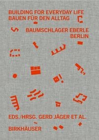 Produktbild: Building for Everyday Life / Bauen f&uuml;r den Alltag 2010-2025