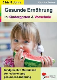 Produktbild: Gesunde Ern&auml;hrung in Kindergarten und Vorschule