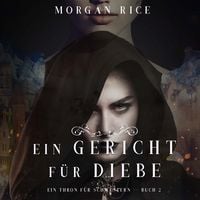 Produktbild: Ein Gericht f&uuml;r Diebe (Ein Thron f&uuml;r Schwestern&mdash;Buch Zwei)