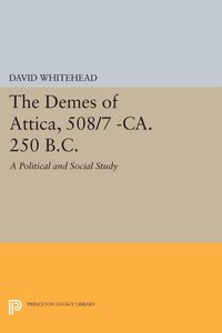Produktbild: The Demes of Attica, 508/7 -ca. 250 B.C.