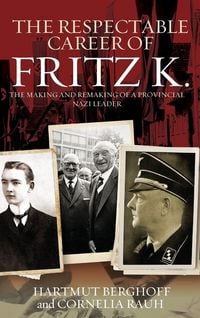 Produktbild: The Respectable Career of Fritz K.