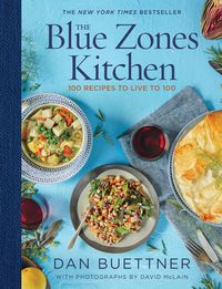 Bild vom Artikel The Blue Zones Kitchen vom Autor Dan Buettner