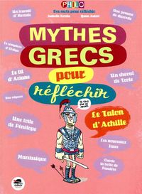 Produktbild: Mythes grecs pour r&eacute;fl&eacute;chir