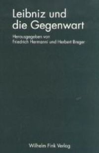 Produktbild: Leibniz und die Gegenwart