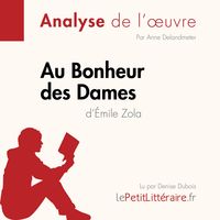 Produktbild: Au Bonheur des Dames d'Émile Zola (Analyse de l'oeuvre)