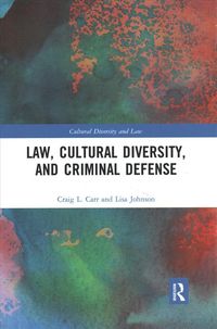 Produktbild: Carr, C: Law, Cultural Diversity, and Criminal Defense