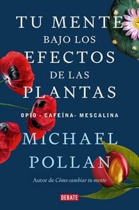 Produktbild: Tu Mente Bajo Los Efectos de Las Plantas / This Is Your Mind on Plants