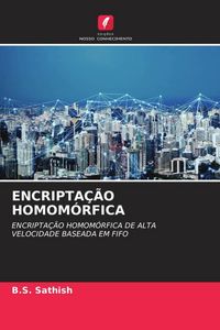 Produktbild: Encripta&ccedil;&atilde;o Homom&oacute;rfica
