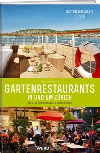 Produktbild: Gartenrestaurants in und um Z&uuml;rich