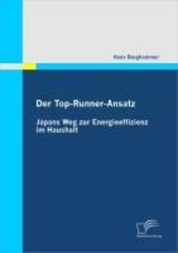 Produktbild: Der Top-Runner-Ansatz: Japans Weg zur Energieeffizienz im Haushalt