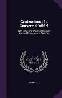 Produktbild: Confessions of a Converted Infidel