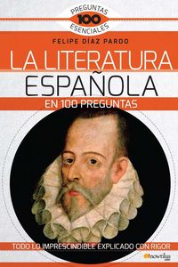 Produktbild: La literatura espa&ntilde;ola en 100 preguntas