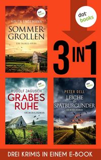 Produktbild: Sommergrollen, Grabesruhe & Leiche in Sp&auml;tburgunder