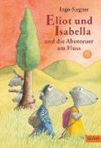 Produktbild: Eliot und Isabella und die Abenteuer am Fluss