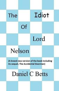 Produktbild: The Idiot of Lord Nelson