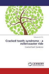 Produktbild: G. P. V. , S: Cracked tooth syndrome - a rollercoaster ride