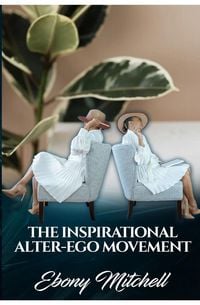 Produktbild: The Inspirational Alter-Ego Movement