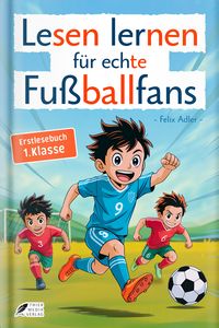 Produktbild: Lesen lernen f&uuml;r echte Fu&szlig;ballfans
