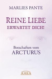 Produktbild: Reine Liebe erwartet Dich!