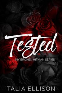 Produktbild: Tested (My Broken Hitman, #2)