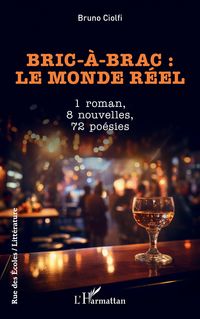 Produktbild: Bric-&agrave;-brac : le monde r&eacute;el