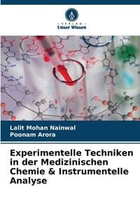 Produktbild: Experimentelle Techniken in der Medizinischen Chemie & Instrumentelle Analyse
