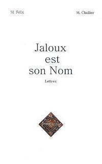 Produktbild: Jaloux est son Nom: Lettres