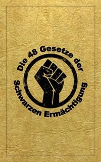 Produktbild: Die 48 Gesetze Der Schwarzen Erm&auml;chtigung