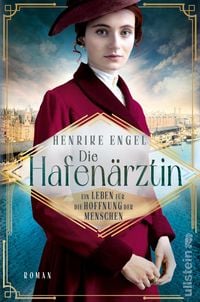 Produktbild: Die Hafen&auml;rztin. Ein Leben f&uuml;r die Hoffnung der Menschen
