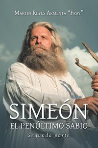 Produktbild: Sime&oacute;n El Pen&uacute;ltimo Sabio