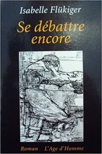 Produktbild: Se d&eacute;battre encore