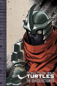 Produktbild: Teenage Mutant Ninja Turtles: The IDW Collection Volume 6