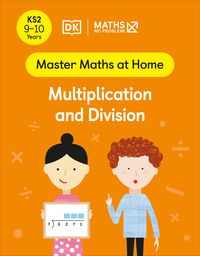 Produktbild: Maths - No Problem! Multiplication and Division, Ages 9-10 (Key Stage 2)