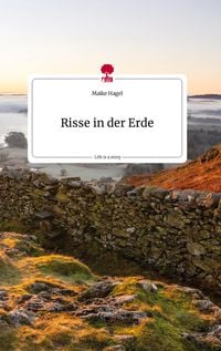 Produktbild: Risse in der Erde. Life is a Story - story.one
