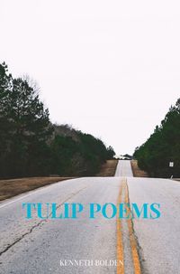 Produktbild: Tulip Poems Kenny Bolden