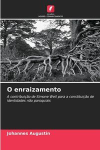 Produktbild: O enraizamento