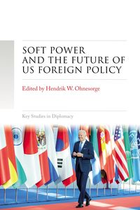 Produktbild: Soft power and the future of US foreign policy
