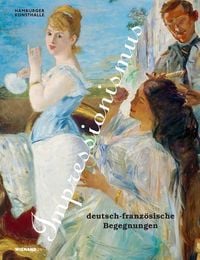 Produktbild: Impressionismus. Deutsch-franz&ouml;sische Begegnungen