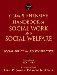 Produktbild: Comprehensive Handbook of Social Work and Social Welfare, Social Policy and Policy Practice
