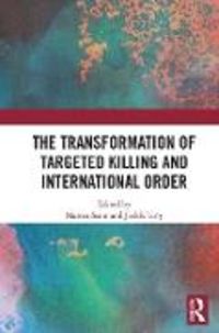 Produktbild: The Transformation of Targeted Killing and International Ord