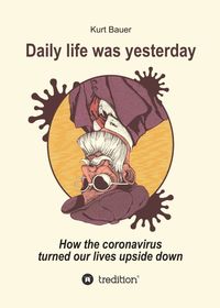 Produktbild: Daily Life was Yesterday