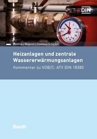 Produktbild: Heizanlagen und zentrale Wassererw&auml;rmungsanlagen