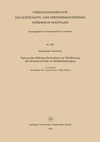 Produktbild: Eignung des Gebirgsankerausbaus zur Erleichterung des Streckenvortriebs im Steinkohlenbergbau