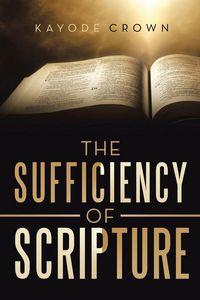 Produktbild: The Sufficiency of Scripture