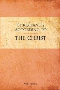 Produktbild: Christianity According to the Christ