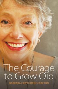 Produktbild: The Courage to Grow Old